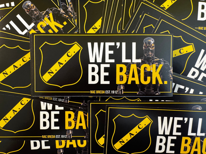 Stapel zwarte en gele NAC Breda stickers met de tekst 'We'll be back', het officiële clublogo, het oprichtingsjaar NAC Breda est. 1912 en een Terminator-illustratie.
